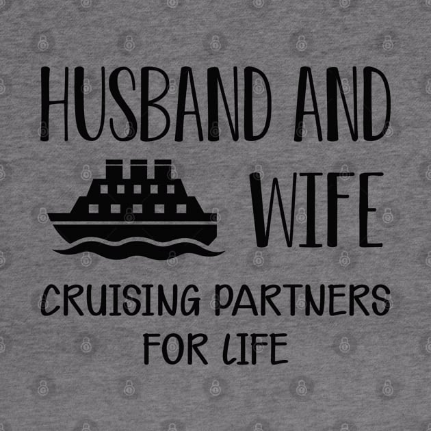 Wedding Anniversary - Husband and wife cruising partners for life by KC Happy Shop